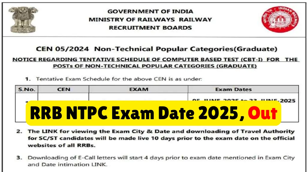 RRB NTPC Exam Date 2025 Out: परीक्षा की तारीख घोषित, एडमिट कार्ड डिटेल यहाँ देखें